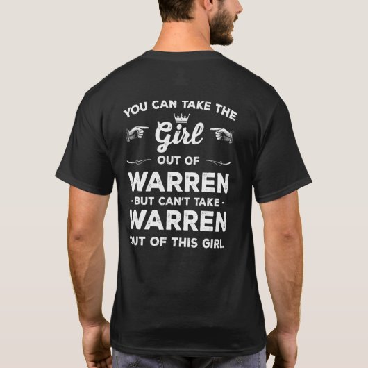 You Can Take The Girl Out Of Warren Michigan Girlf Tシャツ (裏面)