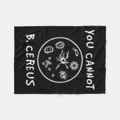 You Cannot Be Cereus Microbiology Lover Science Pu フリースブランケット (正面(横))