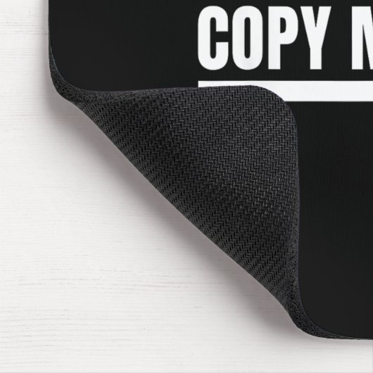 You Cannot Copy My Walk Motivational Graphic  マウスパッド (コーナー)