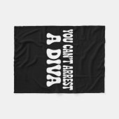 You Can't Arrest A Diva Funny  フリースブランケット (正面(横))