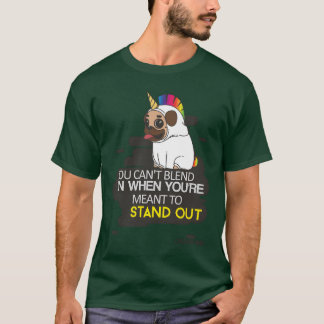 You Cant Blend In When You Were Borno Stand funny Tシャツ
