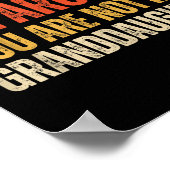 You Can't Boss Me Around You Are Not My Granddaugh ポスター (角)