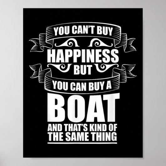 You Can't Buy Hapness Gift For Boat Owner &amp; Bo ポスター (正面)