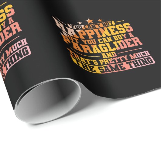 You can't buy Happiness, but Paragliding ラッピングペーパー (ロールコーナー)