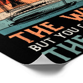 You Can't Control The Wind But You Can Adjust The  ポスター (角)