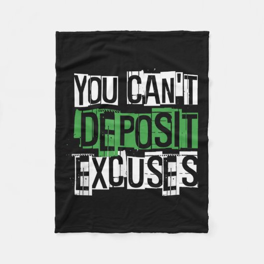 You Can't Desit Excuses Motivational For Entrepren フリースブランケット (正面)