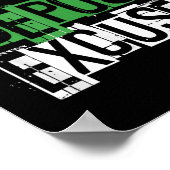 You Can't Desit Excuses Motivational For Entrepren ポスター (角)