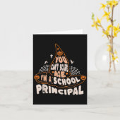 You Can't E Me I Am A School Principal Halloween  カード (黄色い花)