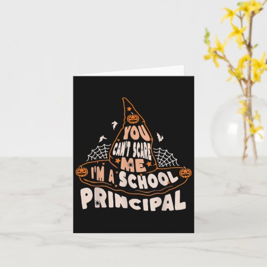You Can't E Me I Am A School Principal Halloween  カード (黄色い花)