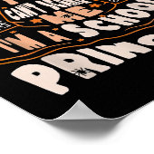 You Can't E Me I Am A School Principal Halloween  ポスター (角)