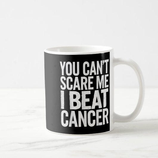 You Can't E Me I Beat Cancer  コーヒーマグカップ (右)