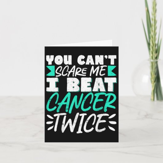 You Can't E Me I Beat Cancer Twice  カード (正面)