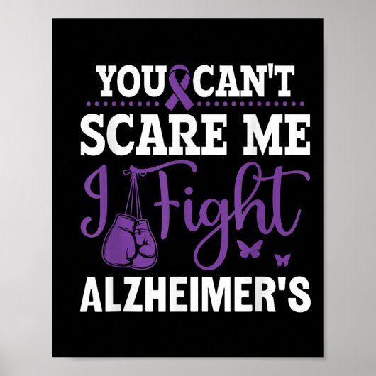 You Can't E Me I Fight Heimer's - Dementia Awarene ポスター (正面)