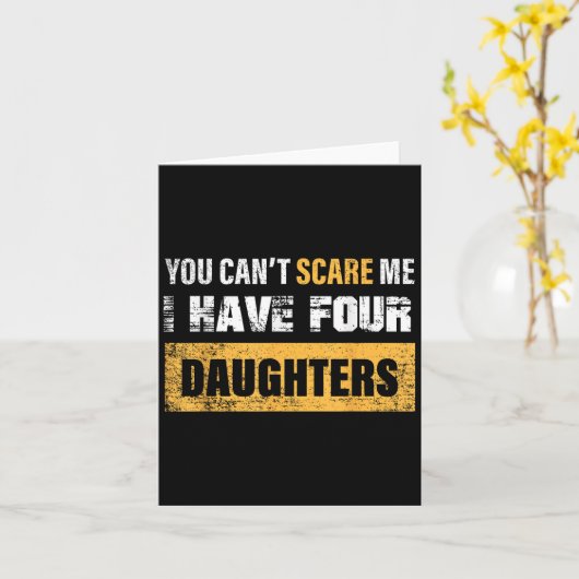 You Can't E Me I Have 4 Daughters  カード (黄色い花)