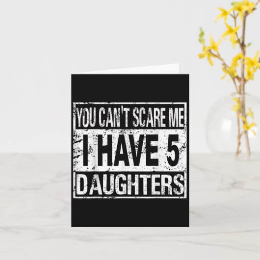 You Can't E Me I Have 5 Daughters  カード (黄色い花)