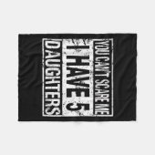 You Can't E Me I Have 5 Daughters フリースブランケット (正面(横))