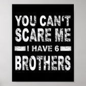You Can't E Me I Have 6 Brothers ポスター (正面)