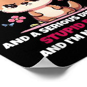 You Can't E Me I Have A Crazy Daughter She Has Ang ポスター (角)