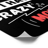 You Can't E Me I Have A Crazy Mother Funny The Fam ポスター (角)