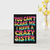 You Can't E Me I Have A Crazy Sister  カード (黄色い花)
