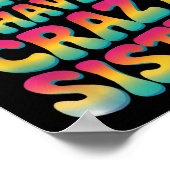 You Can't E Me I Have A Crazy Sister  ポスター (角)