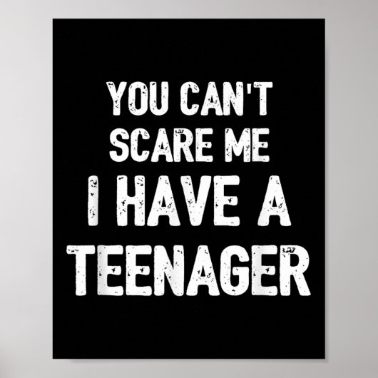 You Cant E Me I Have A Teenager ポスター (正面)