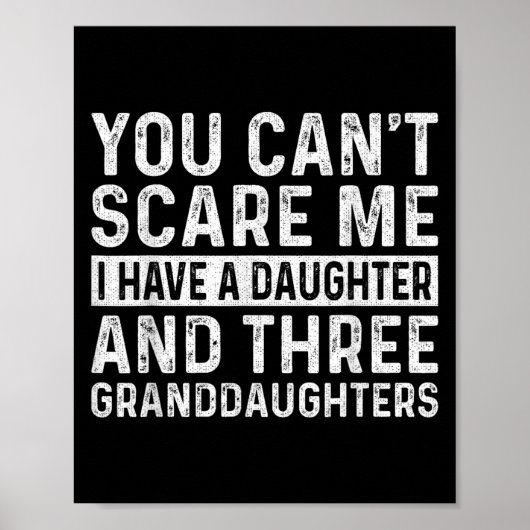 You Can't E Me I Have Daughter And Three Granddaug ポスター (正面)