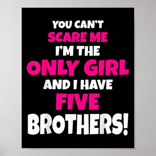 You Can't E Me I Have Five Brothers Only Sister Gi ポスター (正面)