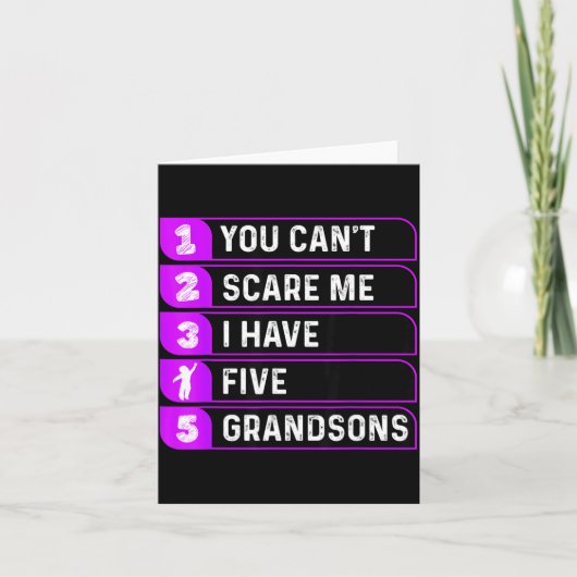 You Can't E Me I Have Five Grandsons Funny Grandma カード (正面)