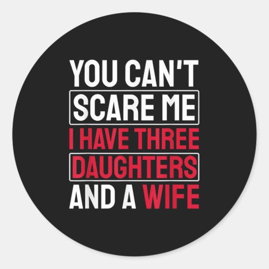 You Can't E Me I Have Three Daughters  ラウンドシール (正面)