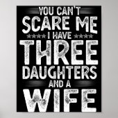 You Can't E Me I Have Three Daughters Funny Father ポスター (正面)