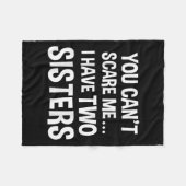 You Can't E Me, I Have Two Sisters  フリースブランケット (正面(横))