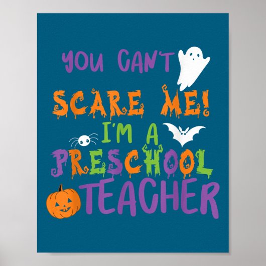 You Cant E Me Im A Preschool Teacher Men Women  ポスター (正面)