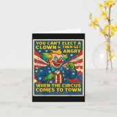 You Can't Elect A Clown &amp; Get Angry When The C カード (黄色い花)