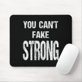 You Can't Fake Strong Werlifting Motivation Tee  マウスパッド (マウス)