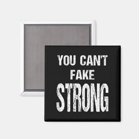 You Can't Fake Strong Werlifting Motivation Tee  マグネット (正面/裏面)