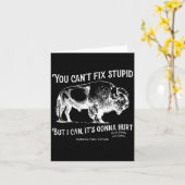 You Can't Fix Stud But I Can It's Gonna Hurt Think カード (黄色い花)