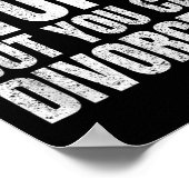 You Can't Fix Stud But You Can Divorce It Divorce  ポスター (角)