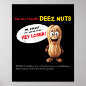 You Can't Handle Deez Nuts, Funny , Peanut Allergy ポスター (正面)