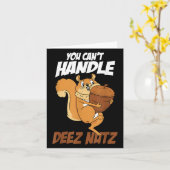 You Can't Handle Deez Nuts Squirrel Funny Deez Nut カード (黄色い花)