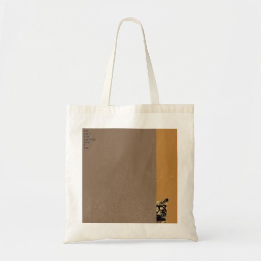 ”You can't hide anything from a cat”　tote bag  トートバッグ (正面)