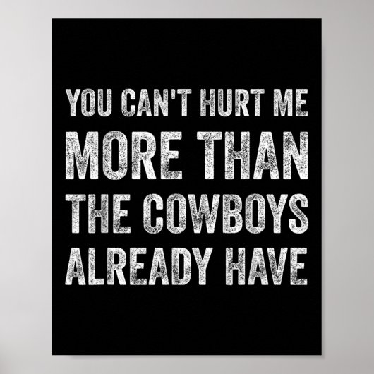 You Can't Hurt Me More Than The Already Have  ポスター (正面)