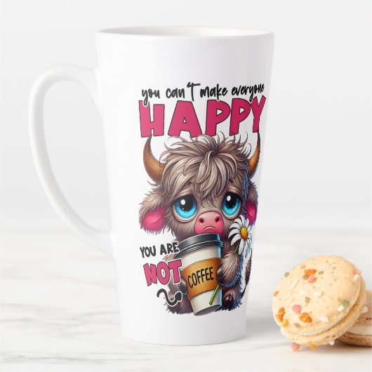 You Can't Make Everyone Happy You Are Not Coffee  カフェラテマグ (インサイチュ)