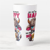 You Can't Make Everyone Happy You Are Not Coffee  カフェラテマグ (正面)