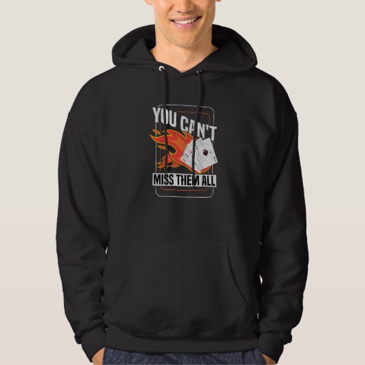 You Can't Miss Them All Texas Holdem  Poker Player パーカ (正面)
