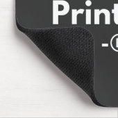you cant PRINT me マウスパッド (コーナー)
