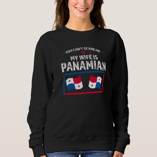 you can't scare wife is Panamian Panama Panamian P スウェットシャツ (正面)