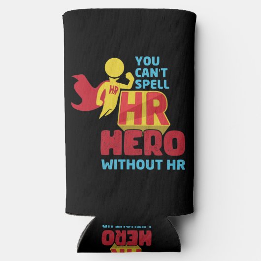 You can't Spell HR Hero Without HR Human Resource スリム缶クーラー (裏面)