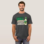 You Cant Spell MMMMM Without Ranch Lover Ranch fri Tシャツ (正面フル)