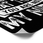 You Can't Tell Me What To Do You Are Not My Niece  ポスター (角)